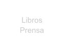 
Libros
Prensa
